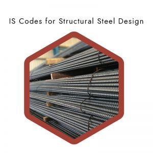 IS Codes for Structural Steel Design